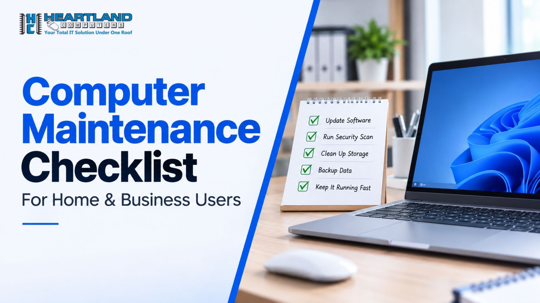 Computer Maintenance Checklist for Home & Business Users